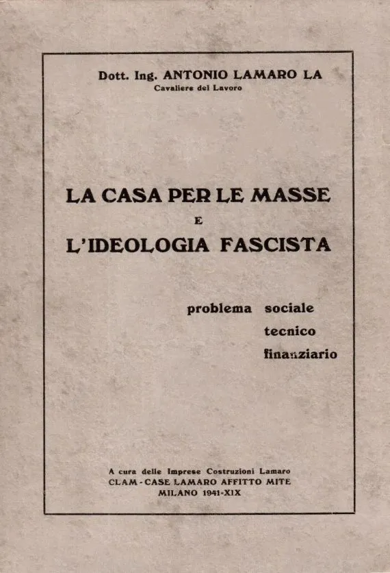 La copertina del volume “Le case per le masse e l’ideologia fascista”